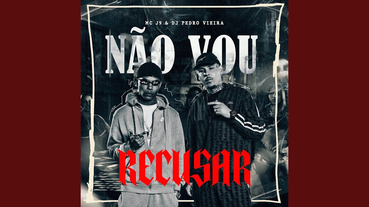 N&atilde;o Vou Recusar