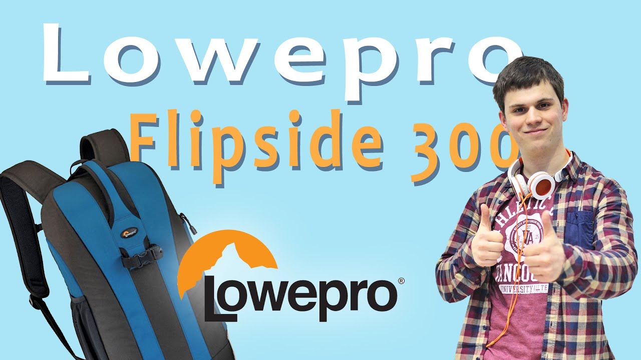 Фоторюкзак Lowepro Flipside 300 - Обзор #1