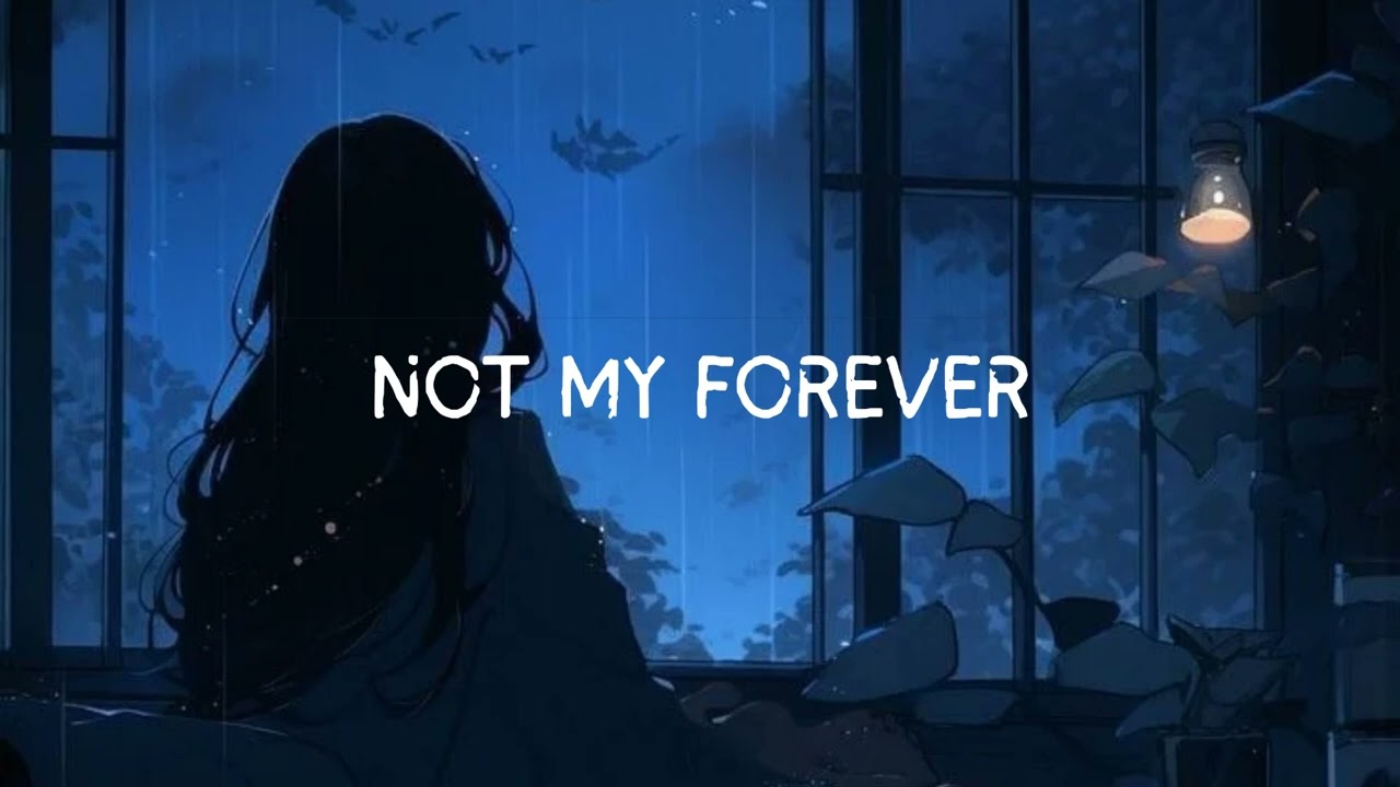 Not my forever