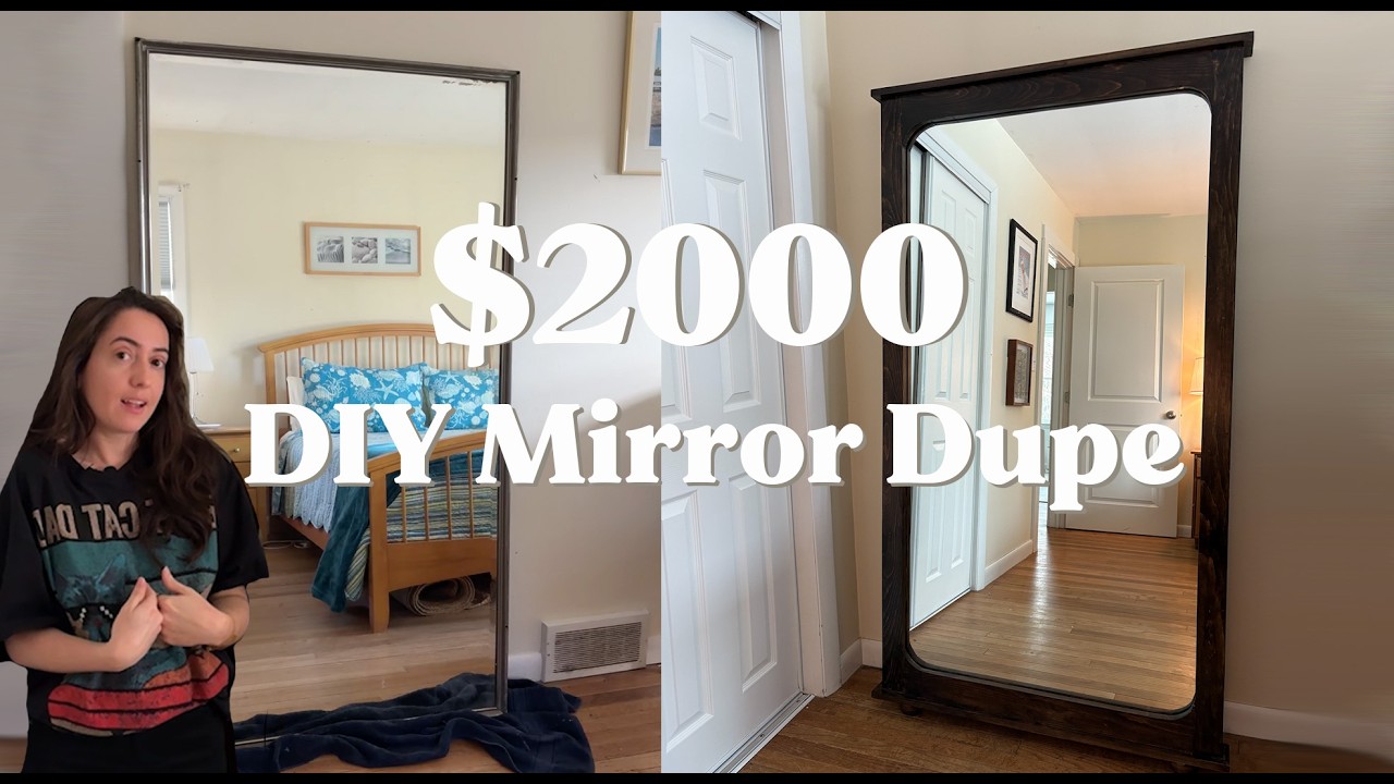 I Built a Floor Mirror for a Fraction of the Cost | Designer Mirror Dupe