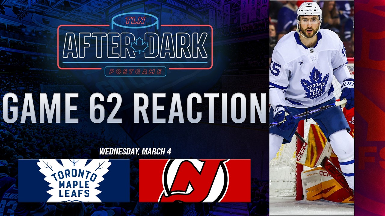 Toronto Maple Leafs vs New Jersey Devils Postgame Show ft. Nick Alberga | Game 62 | After Dark