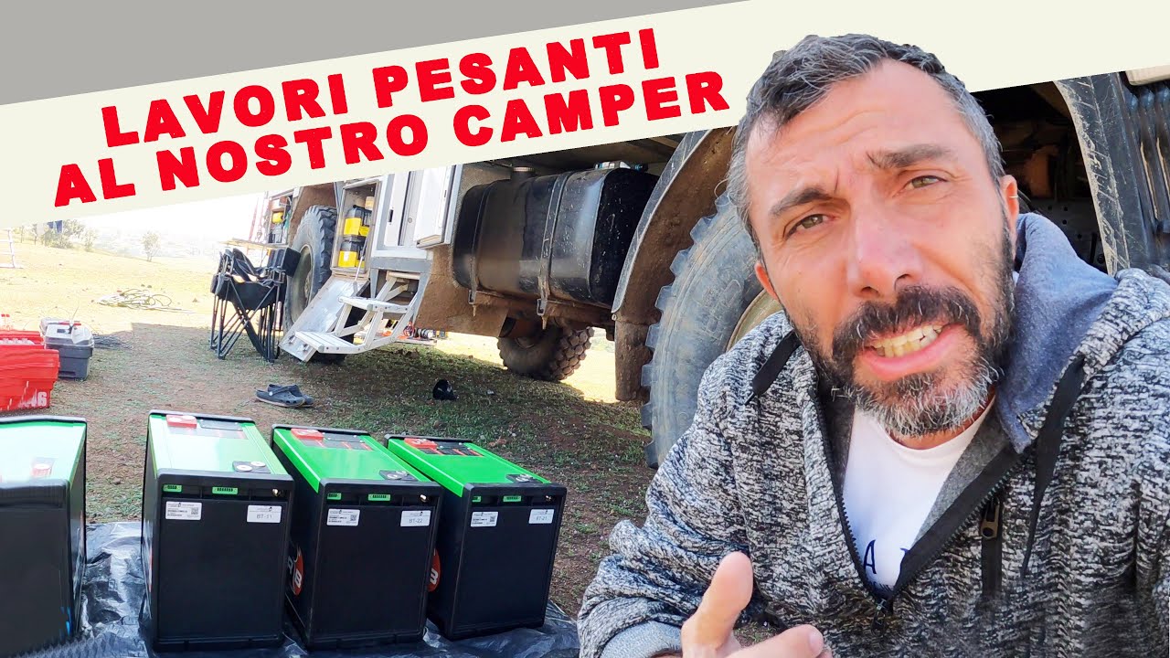 Nuove Batterie per il camper 🔥 togliamo 500 Kg  😵 E' stata dura 😳