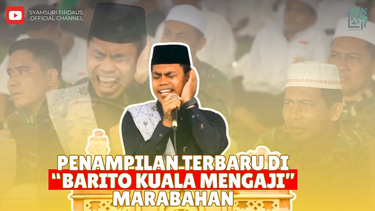 SYAMSURI FIRDAUS TERBARU DI BARITO KUALA MENGAJI, MARABAHAN