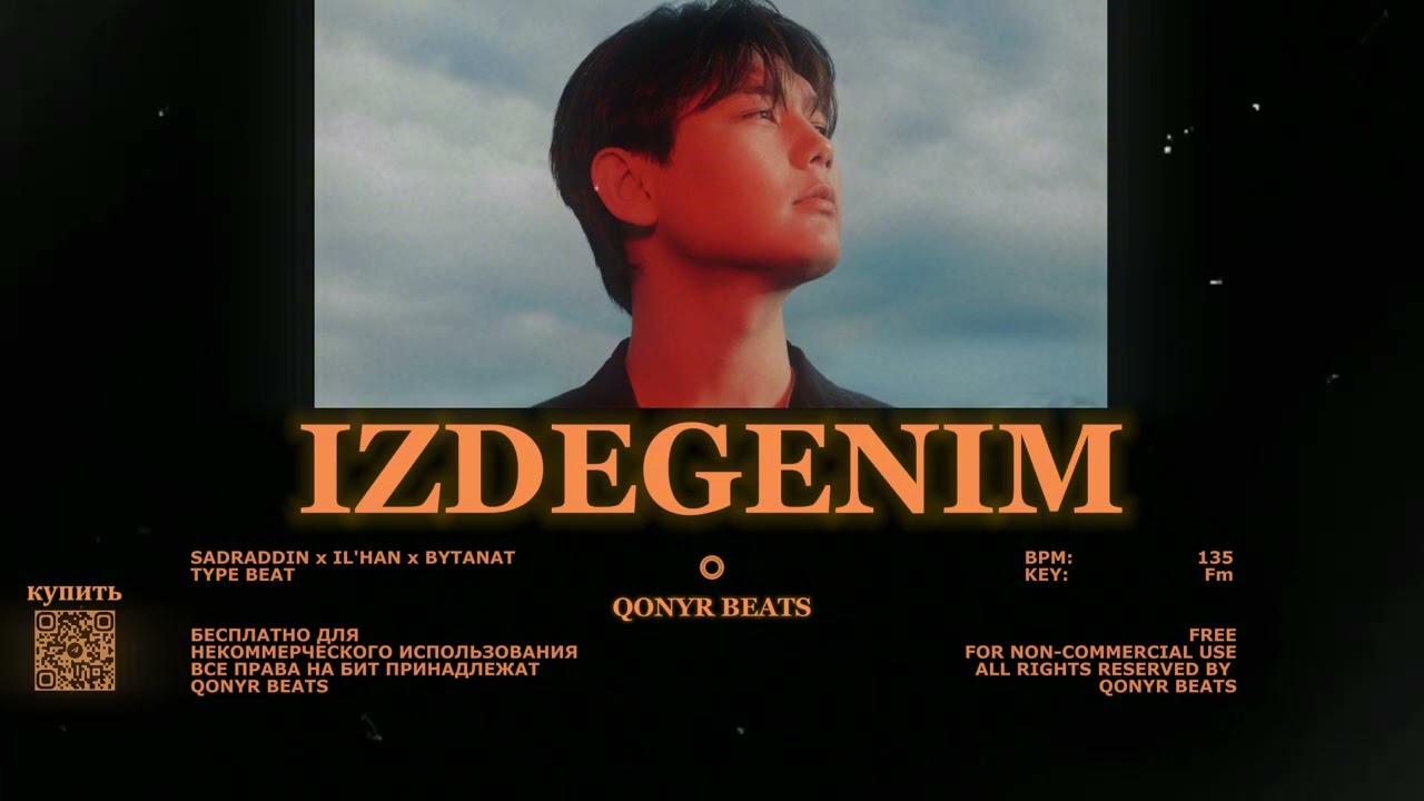 [Продано] Izdegenim - Sadraddin x IL'HAN x Bytanat type beat (Prod. Qonyr)