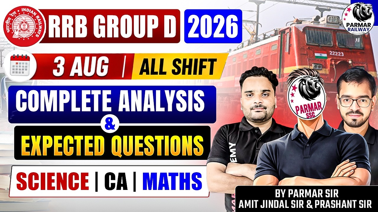 RRB GROUP D 2026 | 3 Aug All Shifts GK & MATHS REVIEW | PARMAR RAILWAY
