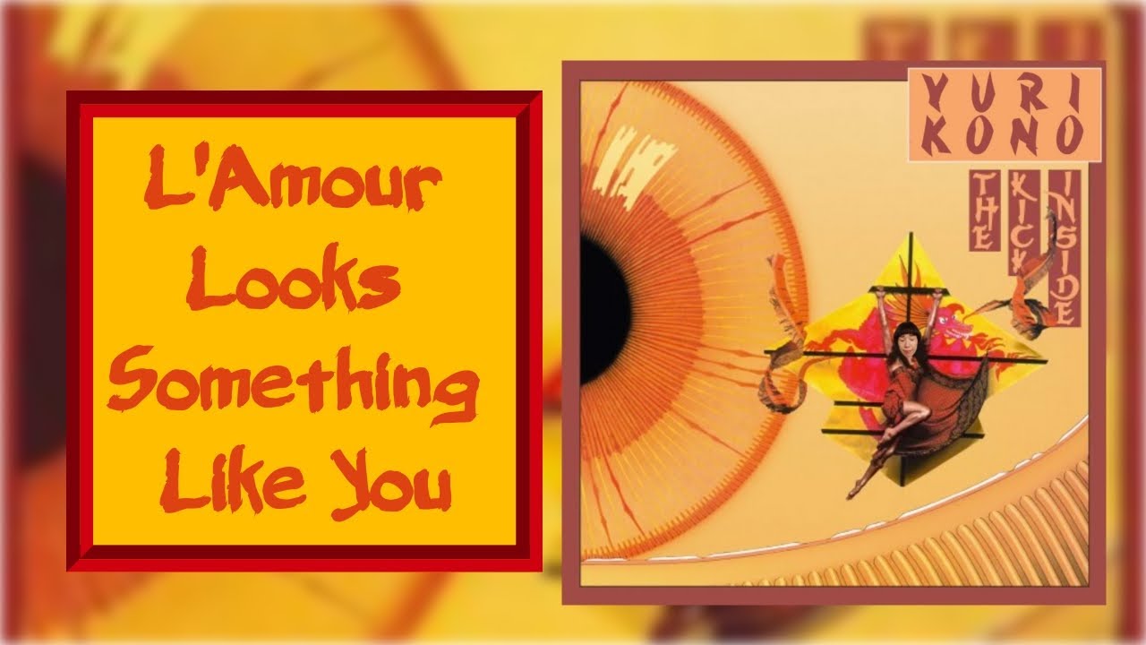Yuri Kono -  L'Amour Looks Something Like You (Kate Bush Cover)