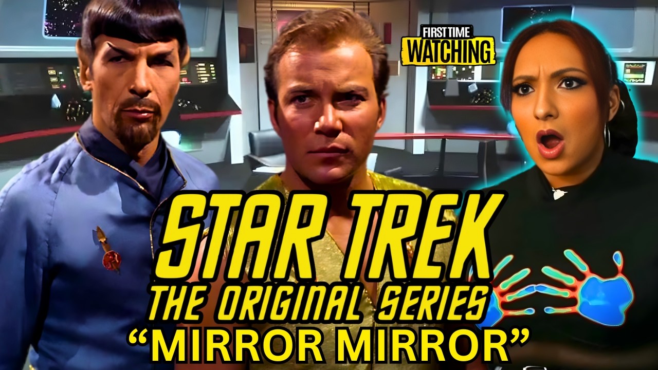 🖖 STAR TREK The Original Series 2x4 MIRROR, MIRROR REACTION | First Time Watching TOS