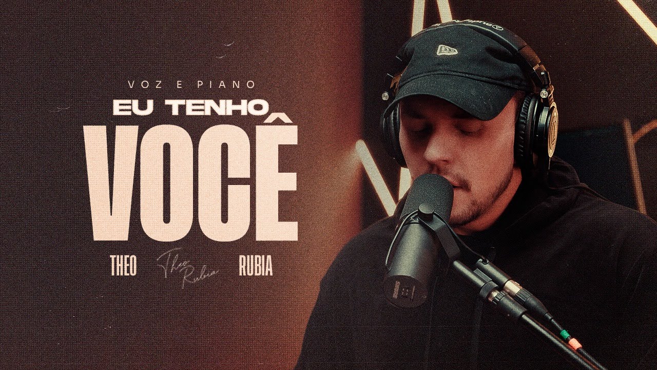 Eu Tenho Você - Piano e Voz | Theo Rubia
