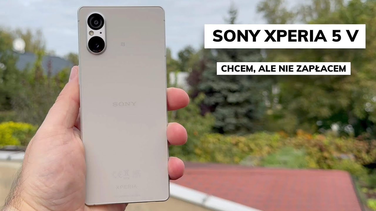 Sony Xperia 5 V recenzja | Wszyscy chwalą, nikt nie kupuje