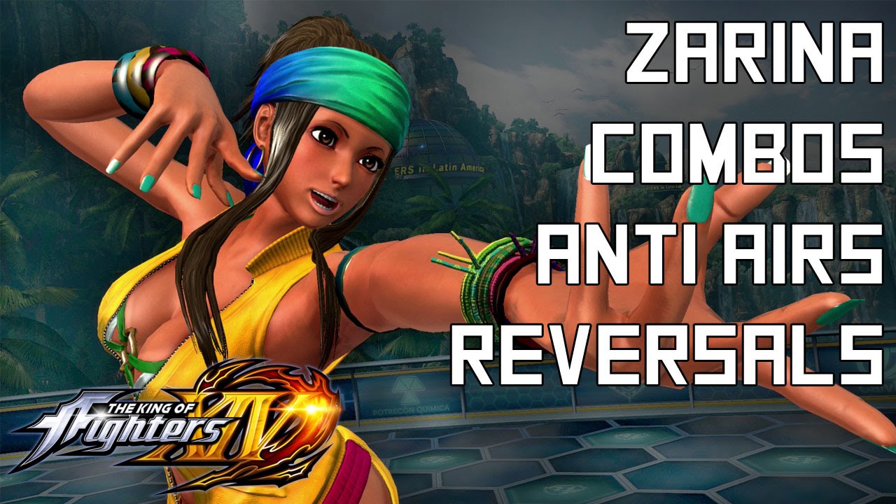 Zarina Quick Combo Guide - The King of Fighters XIV (KOFXIV)