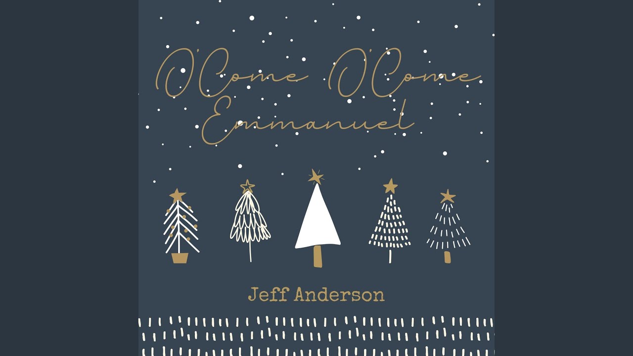 O Come O Come Emmanuel (Radio Version)