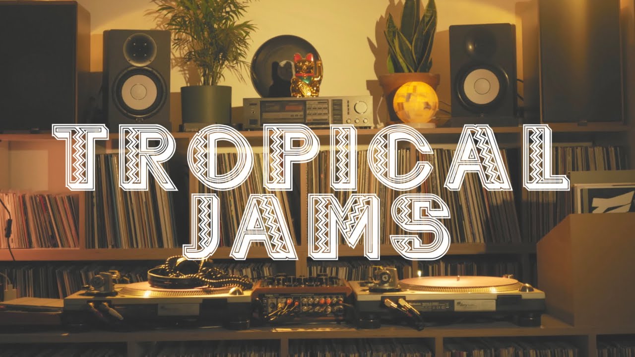 Tropical Jams // Vinyl-Only // Condesa Lucia // Rotary Mixer // DJ-Mix