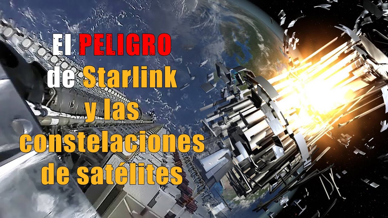 El peligro de los satélites en la órbita baja de la Tierra