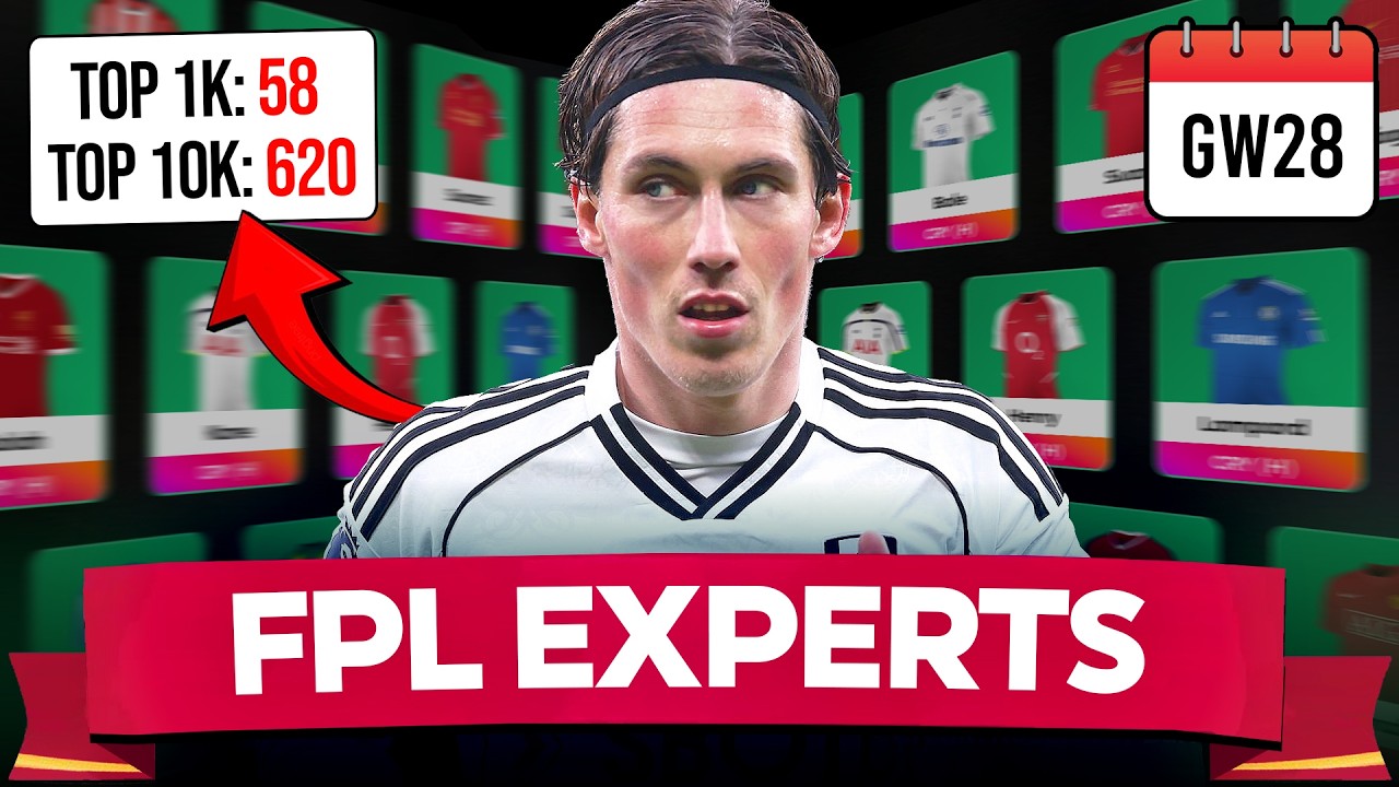 FPL GW28 EXPERTS TEAM ✅ 620x TOP 10K TEAM 💥