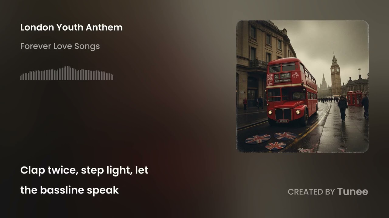 London Youth Anthem