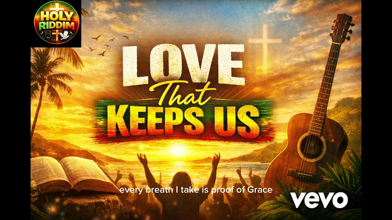 Love That Keeps Us Bob Marley ft Rihanna