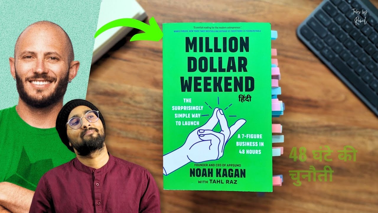 SUMMARY: Million Dollar Weekend by Noah Kagan