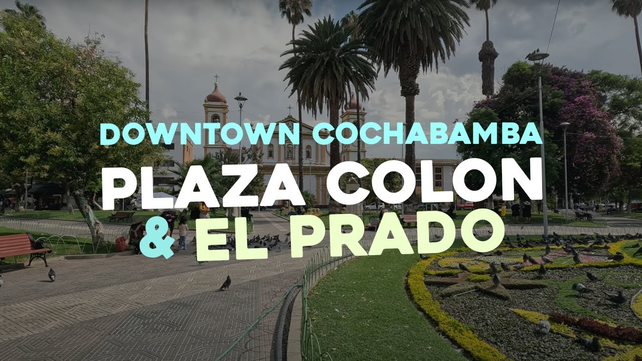 Plaza Colon Downtown Cochabamba 🇧🇴 Bolivia