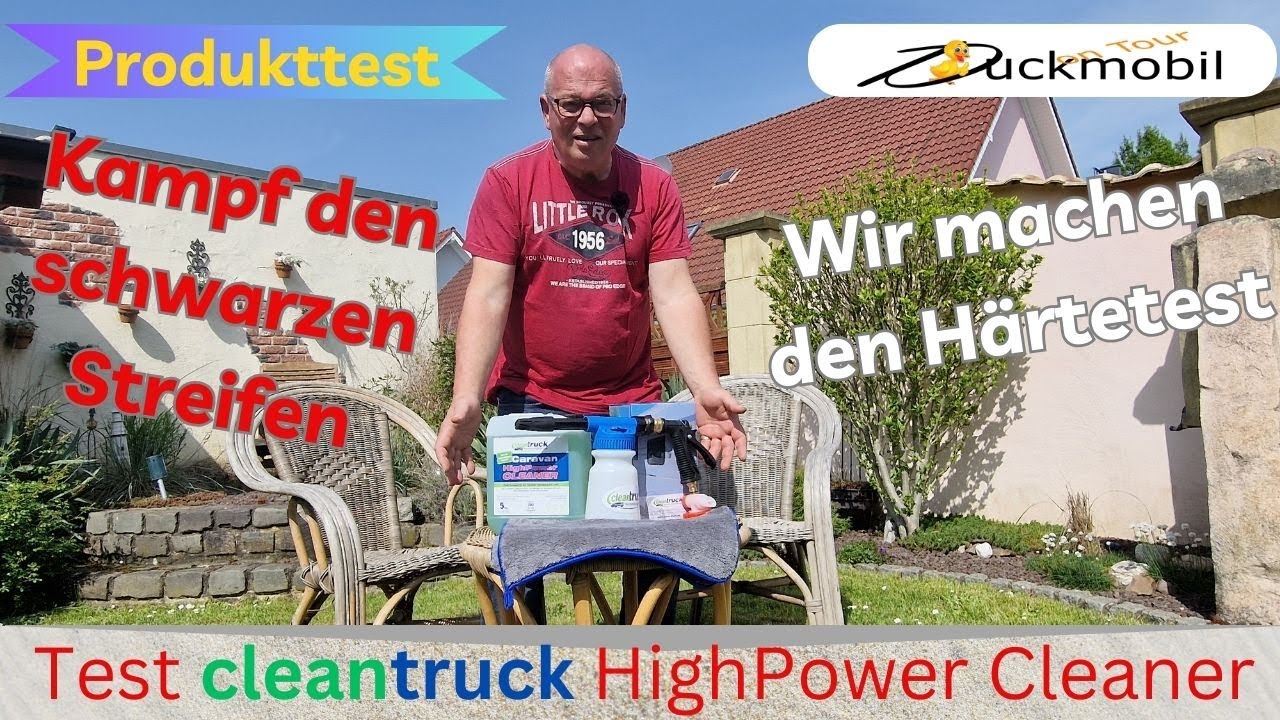 Produkttest CleanTruck Caravan- und Camperreiniger -wird er uns überzeugen?