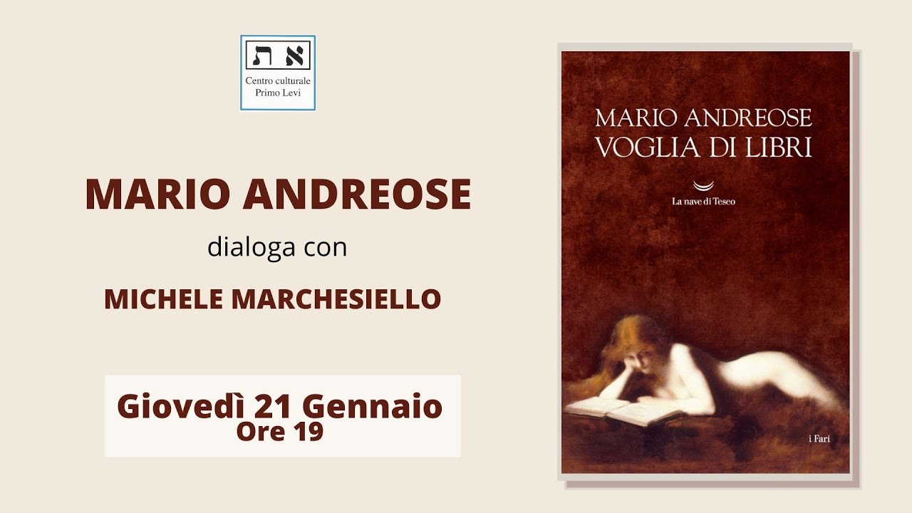 Mario Andreose con Michele Marchesiello - VOGLIA DI LIBRI