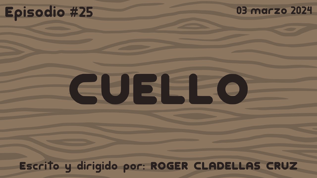 T&Z Reboot: 1x25 - CUELLO
