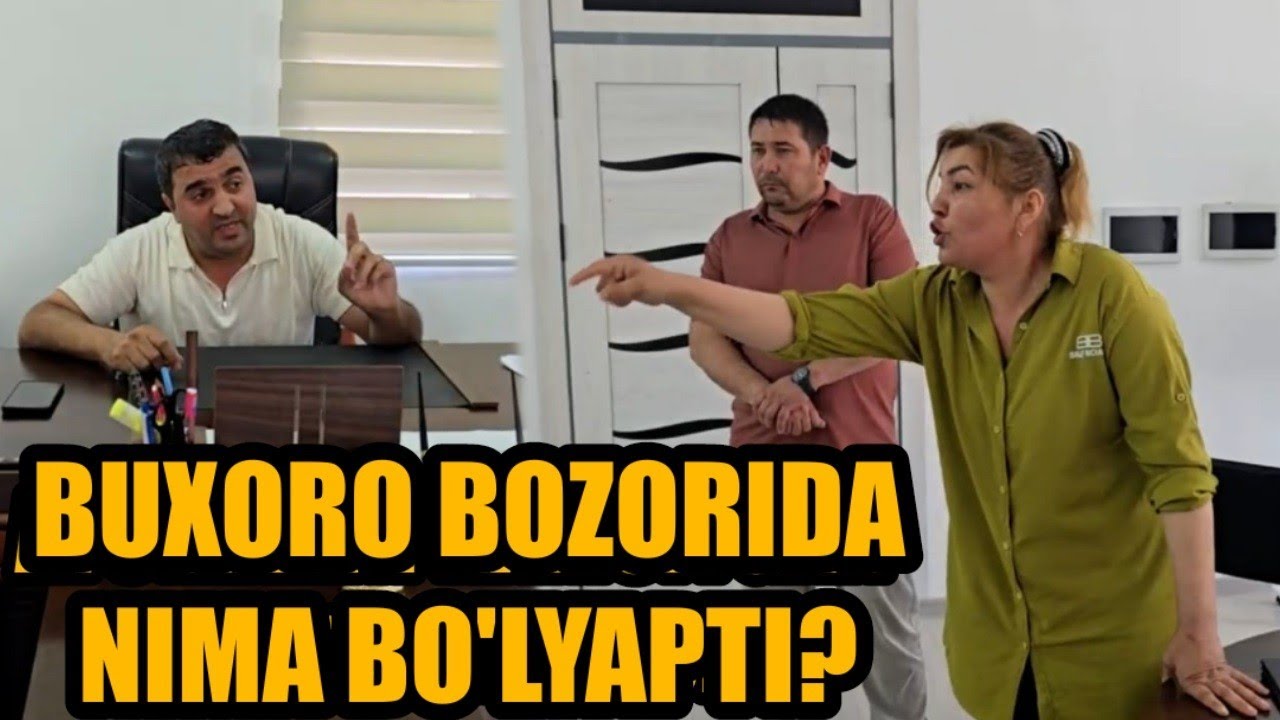 BUXORO BOZORIDAGI VAZIYAT