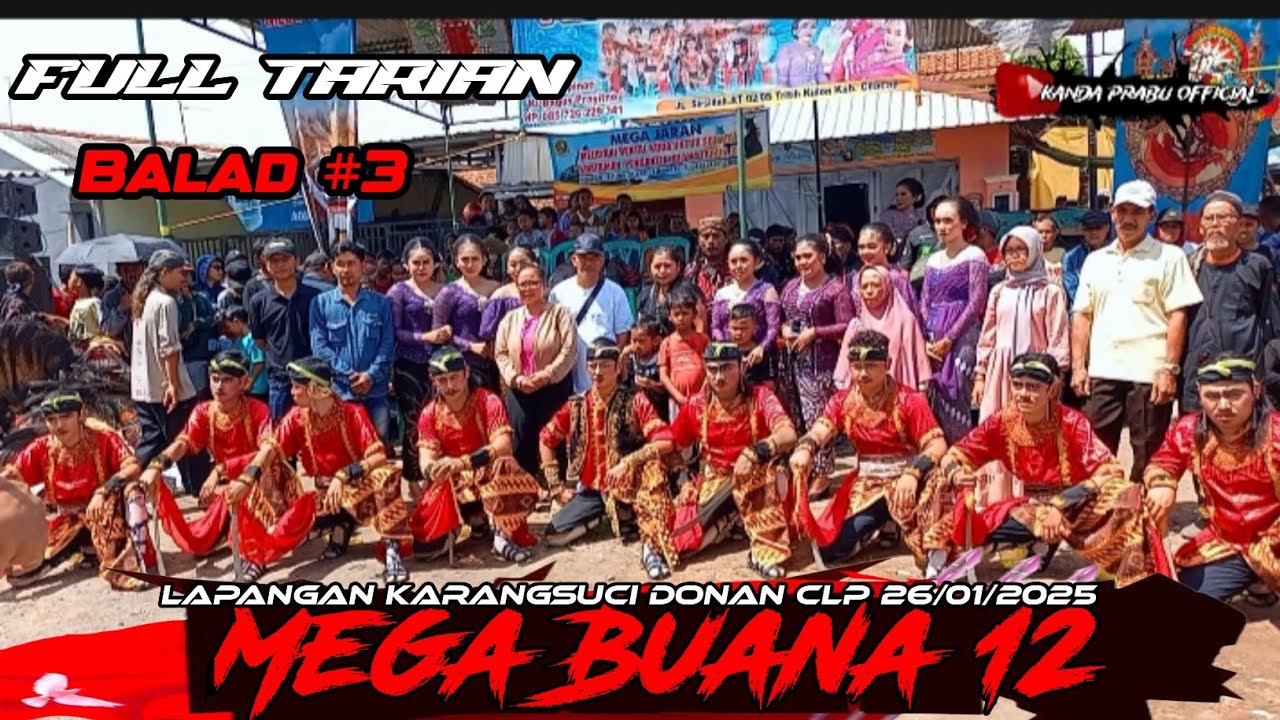 EBEG MEGA BUANA 12 BALAD 3 FULL TARIAN || Lap Karangsuci Donan Cilacap