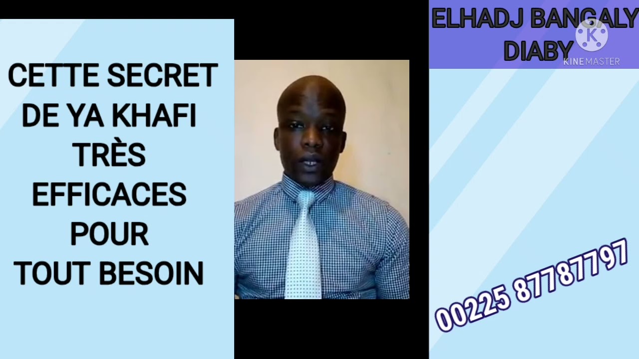 ELHADJ BANGALY DIABY un secret de YA KHAFI très efficaces