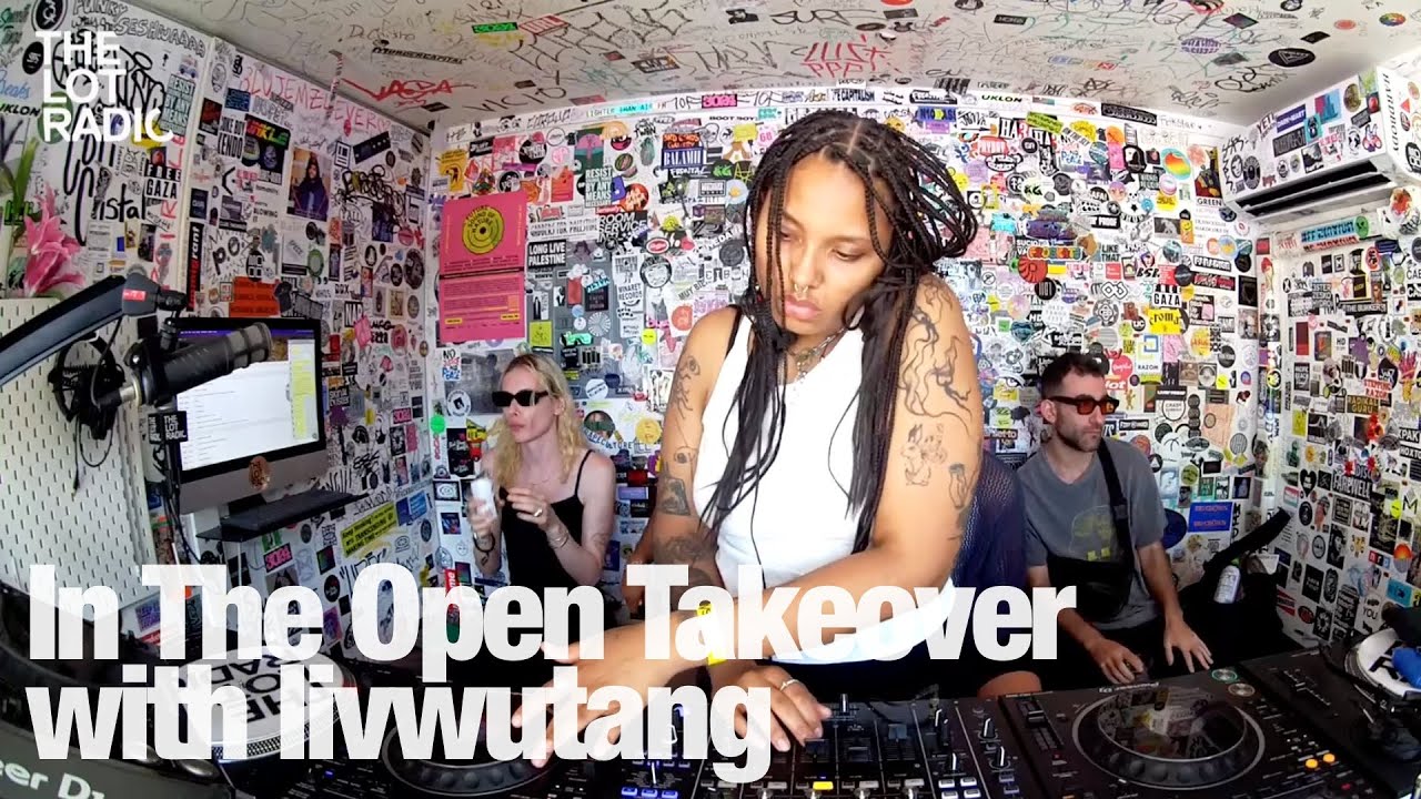 In The Open Takeover with livwutang @TheLotRadio 06-09-2024