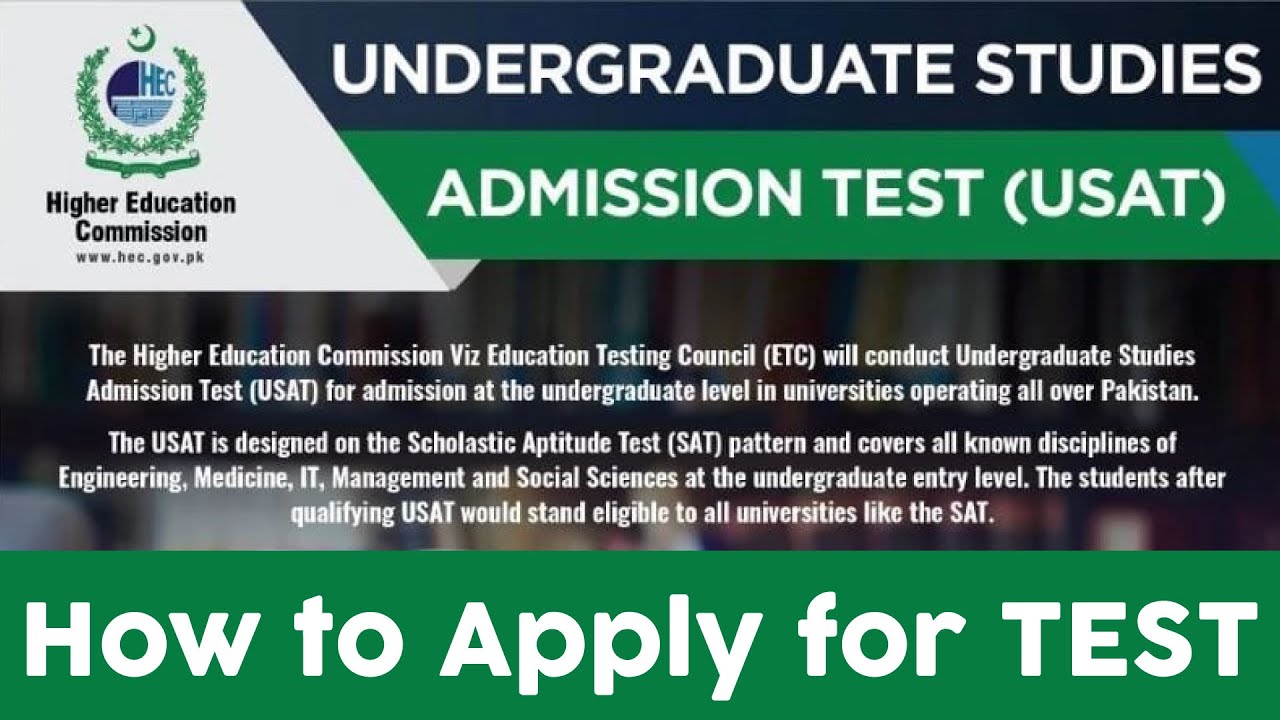 How to Apply for Undergraduate Studies Admission Test USAT at HEC ETC Website