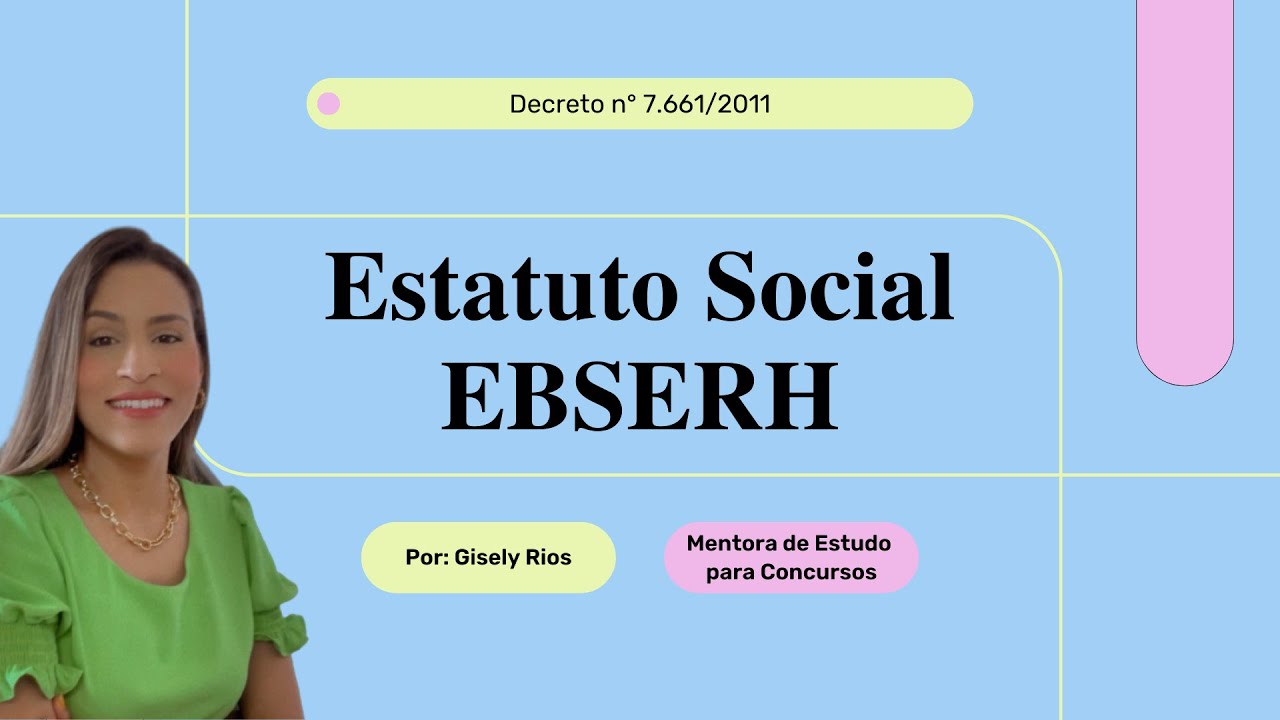 Estatuto Social da EBSERH - Parte 1