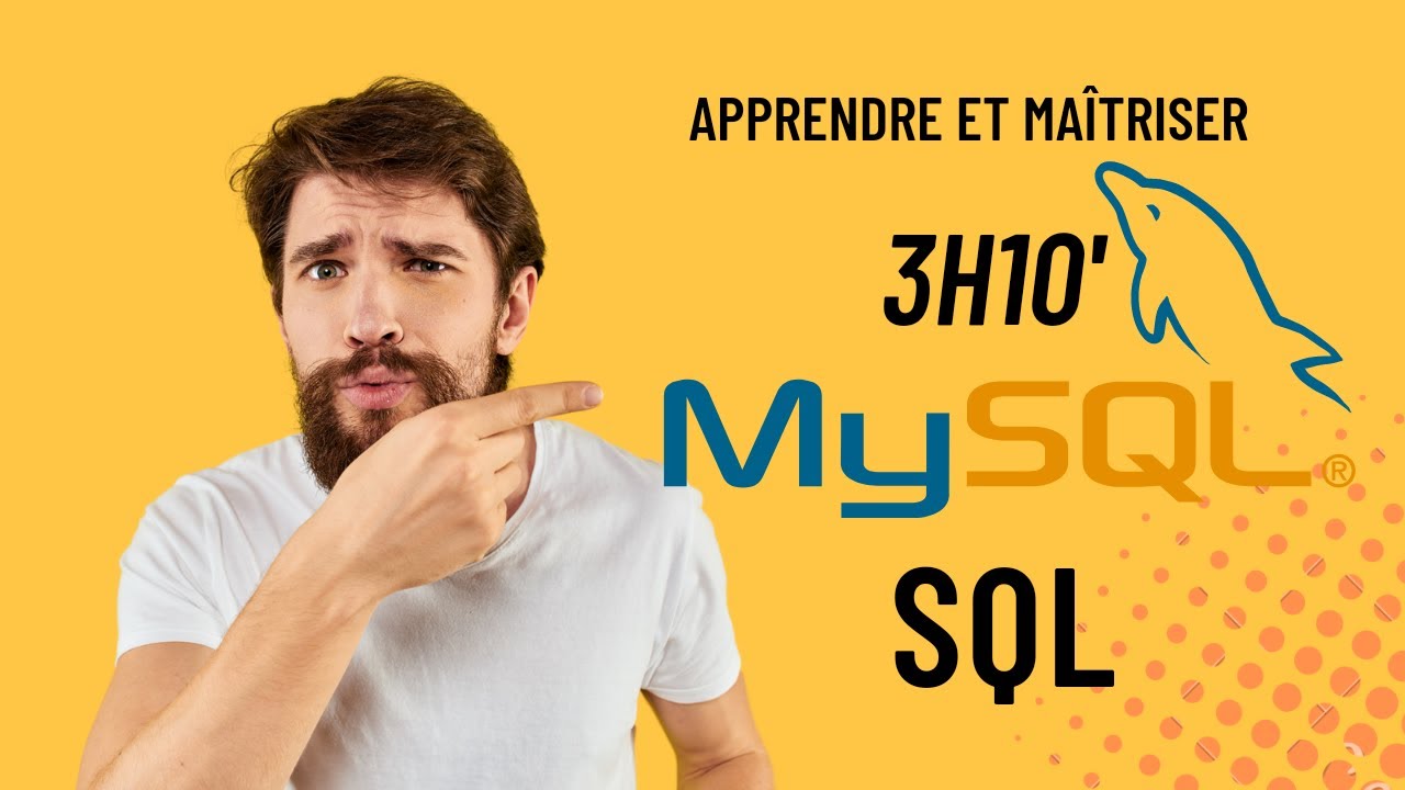 MySQL : Apprendre et Maitriser le SQL