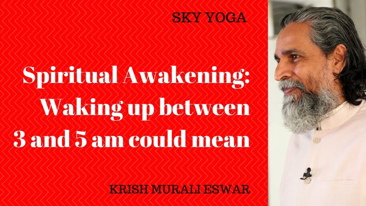Spiritual Awakening: Waking up between 3 and 5 am could mean