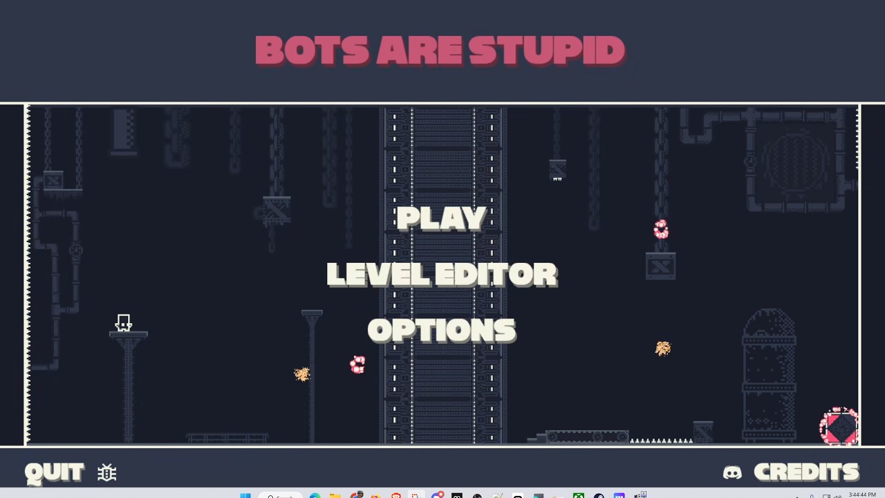 Bots are Stupid - First time gameplay