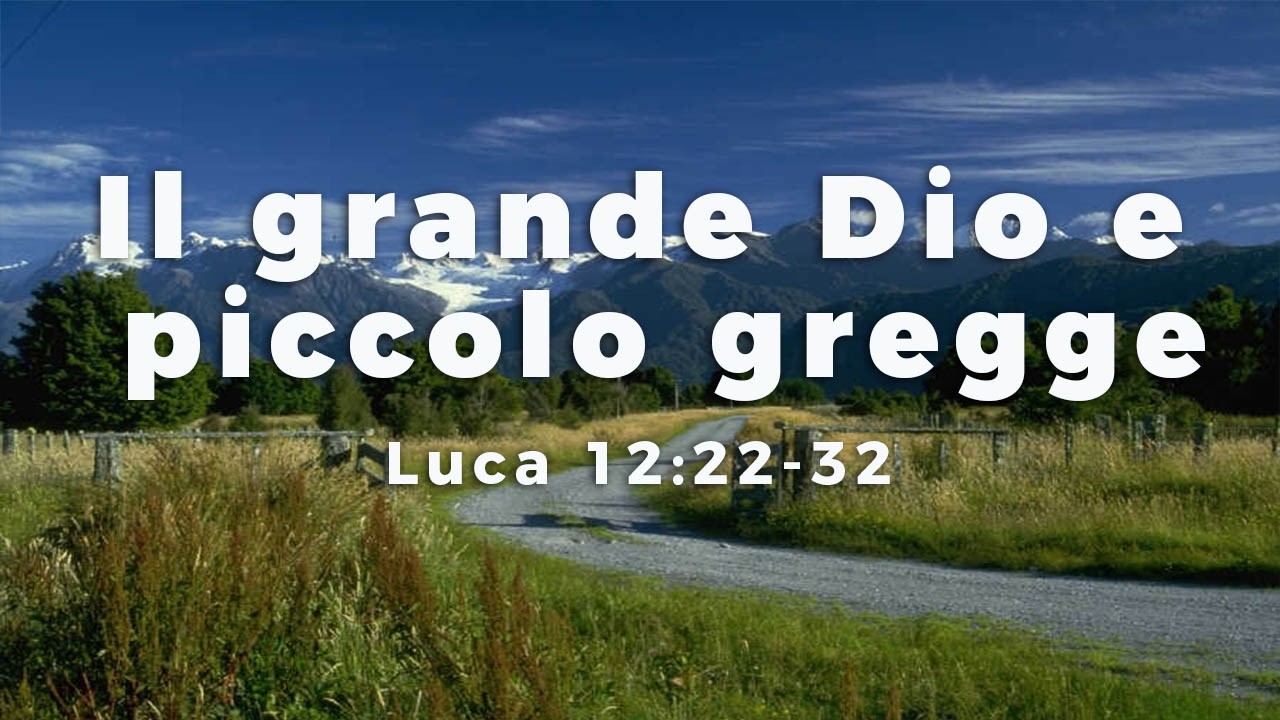 Il grande Dio e piccolo gregge