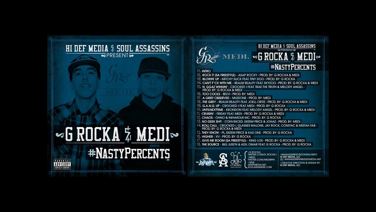(2013) G Rocka x Medi ft. Big Juss & Adil Omar - The Source