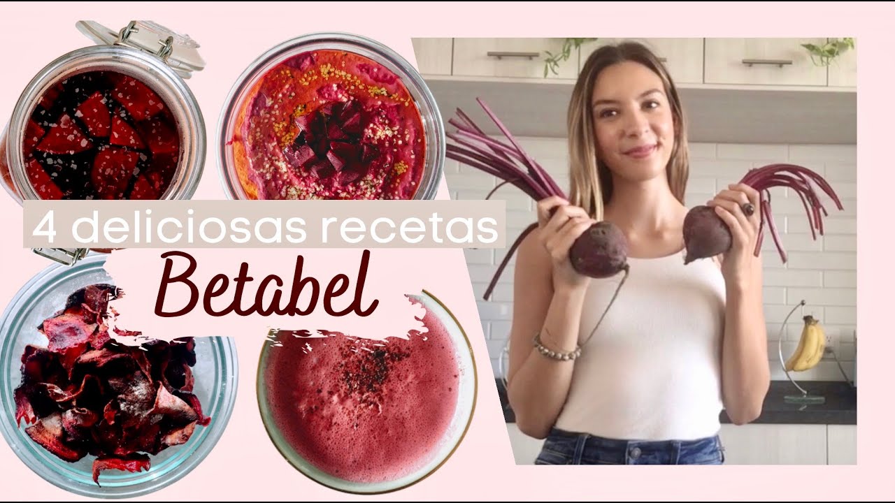 Betabel - 4 recetas saludables y deliciosas.