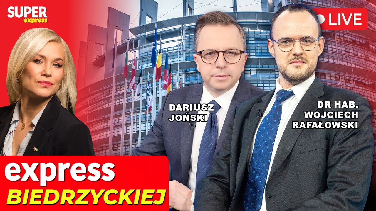🔴EXPRESS BIEDRZYCKIEJ | DARIUSZ JOŃSKI, DR HAB. WOJCIECH RAFAŁOWSKI [NA ŻYWO]