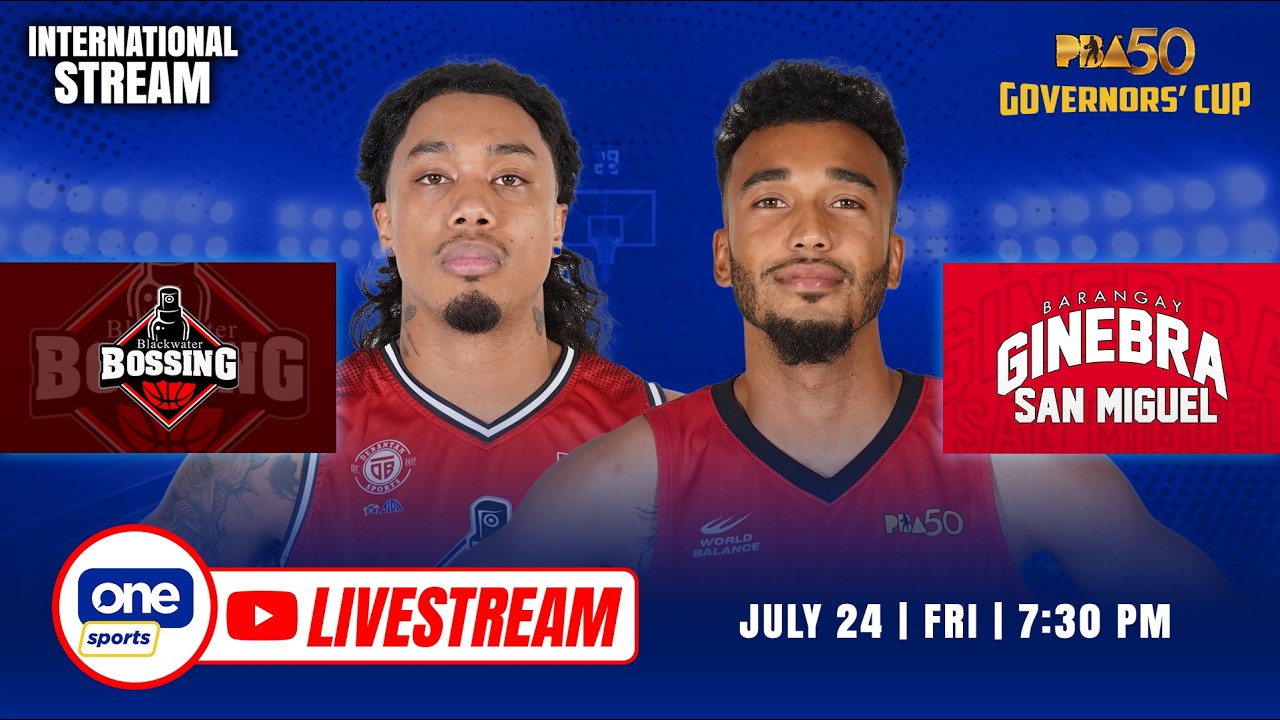 LIVE: BLACKWATER vs BRGY. GINEBRA | PBA SEASON 50 GOVERNORS' CUP | JULY 24, 2026