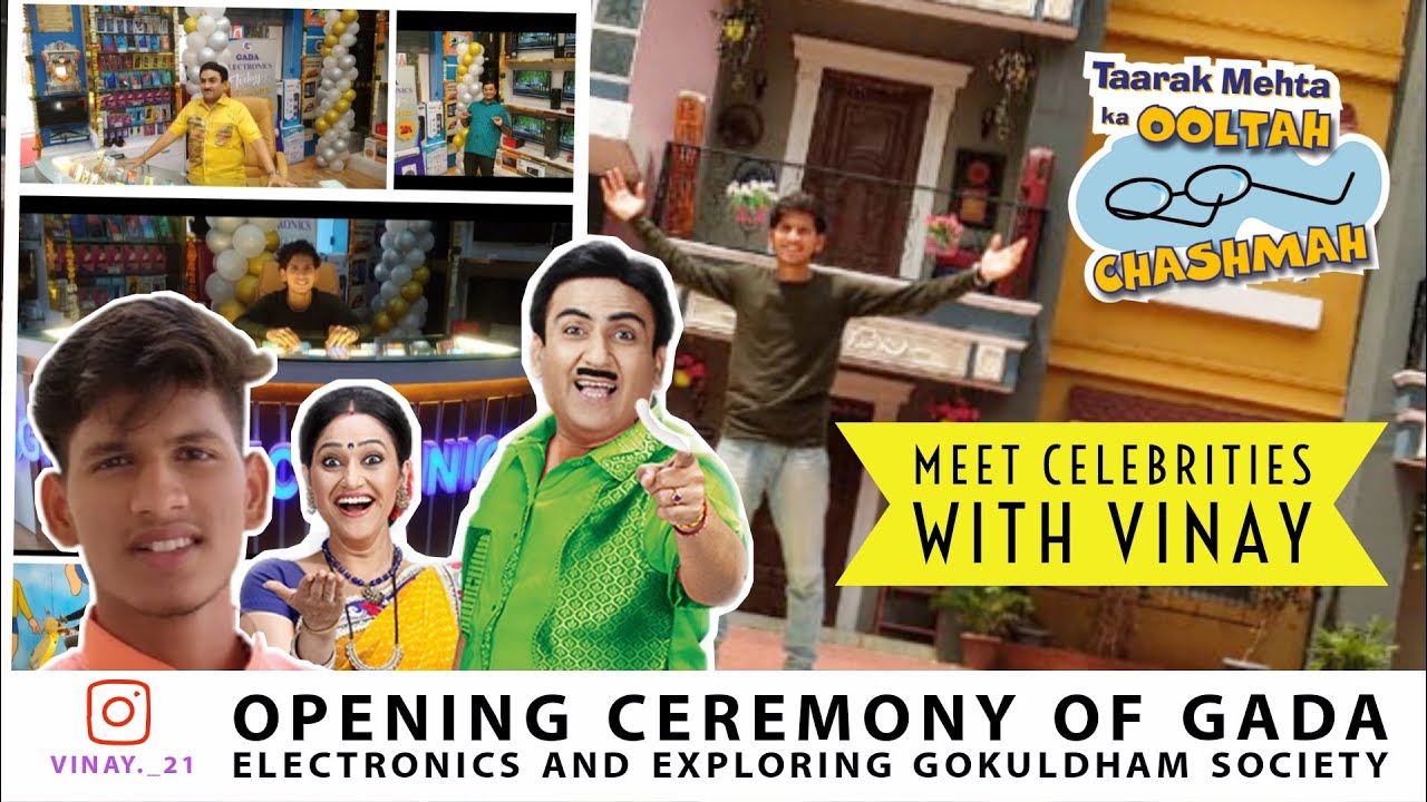 Exploring TMKOC Set and Gada Electronics Opening Ceremony Vlog 1 2022