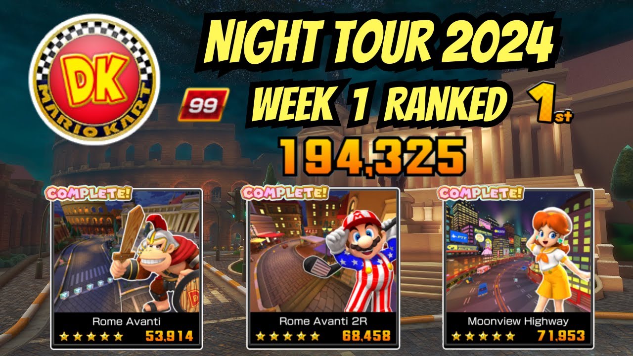 Week 1 Ranked Cup - Night Tour (2024) | Mario Kart Tour