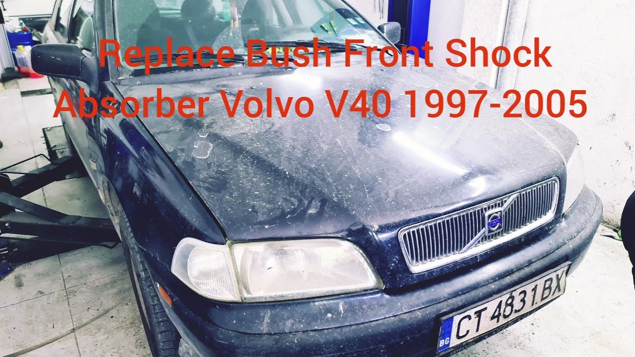 Replace Front Shock Absorber Bushing Volvo V40 1997-2005