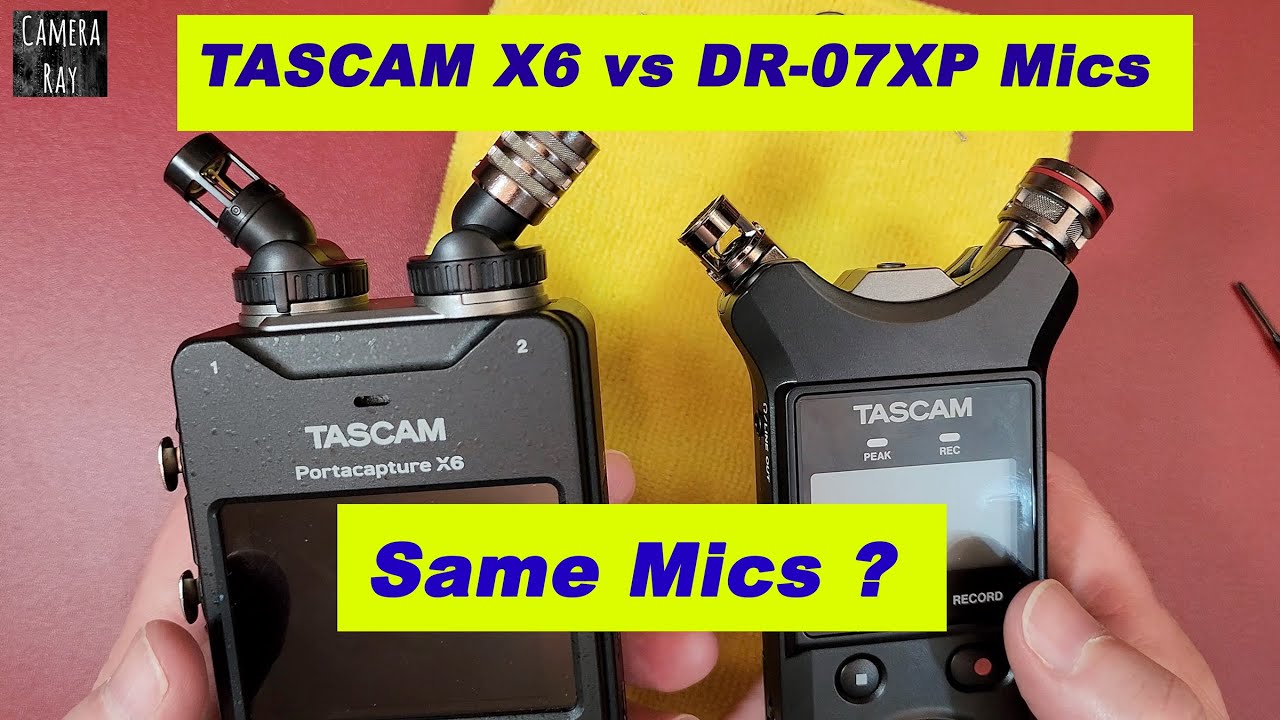 TASCAM X6 vs DR-07XP Audio Recorders Mic Capsules Compared