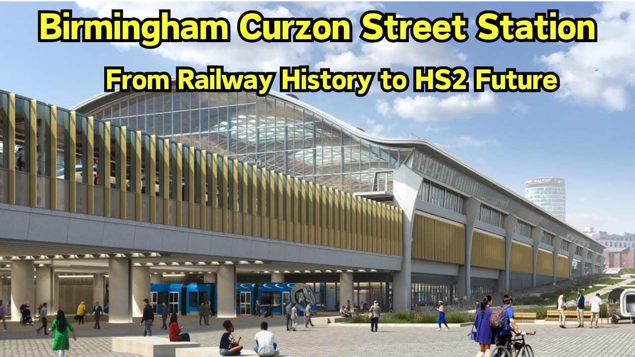 Birmingham Curzon Street: From Railway History to HS2 Future. #birmingham  #hs2 #fyp