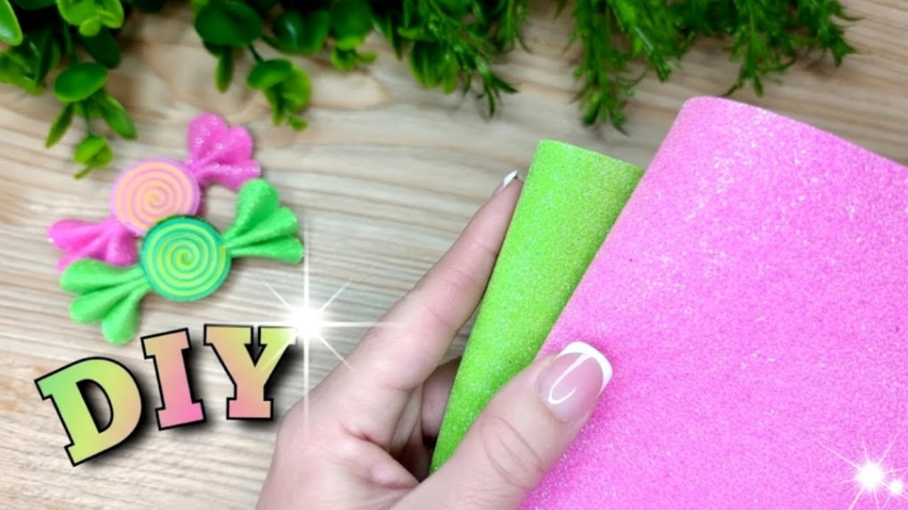 💥DIY💥Creative Handmade💥Craft Ideas with Foam Sheets 🍬