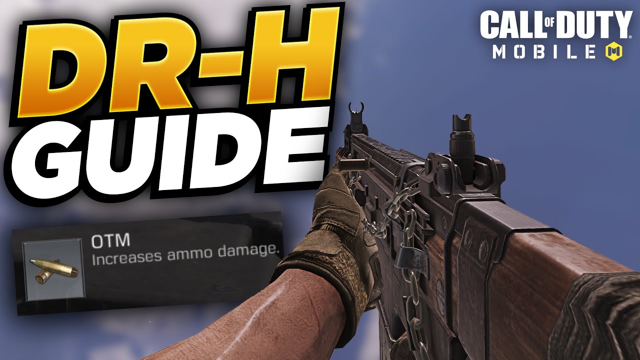 DR-H Gun Guide (OTM Attachment Explained + Best Class) | Call of Duty Mobile | COD Tips