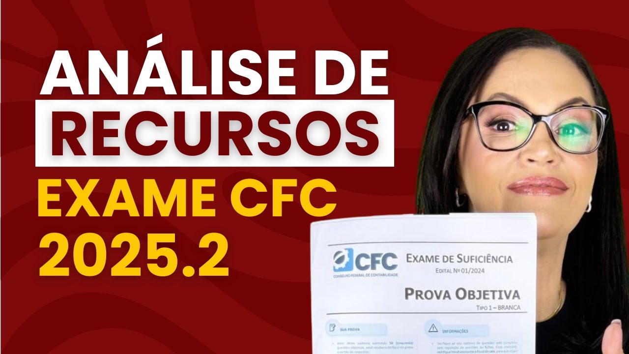 ANÁLISE DE RECURSOS EXAME CFC 2025.2!