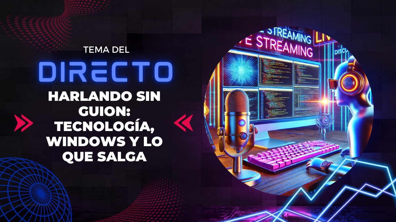 Directo improvisado 🎙️ Hablemos de software, Windows y lo que salga!
