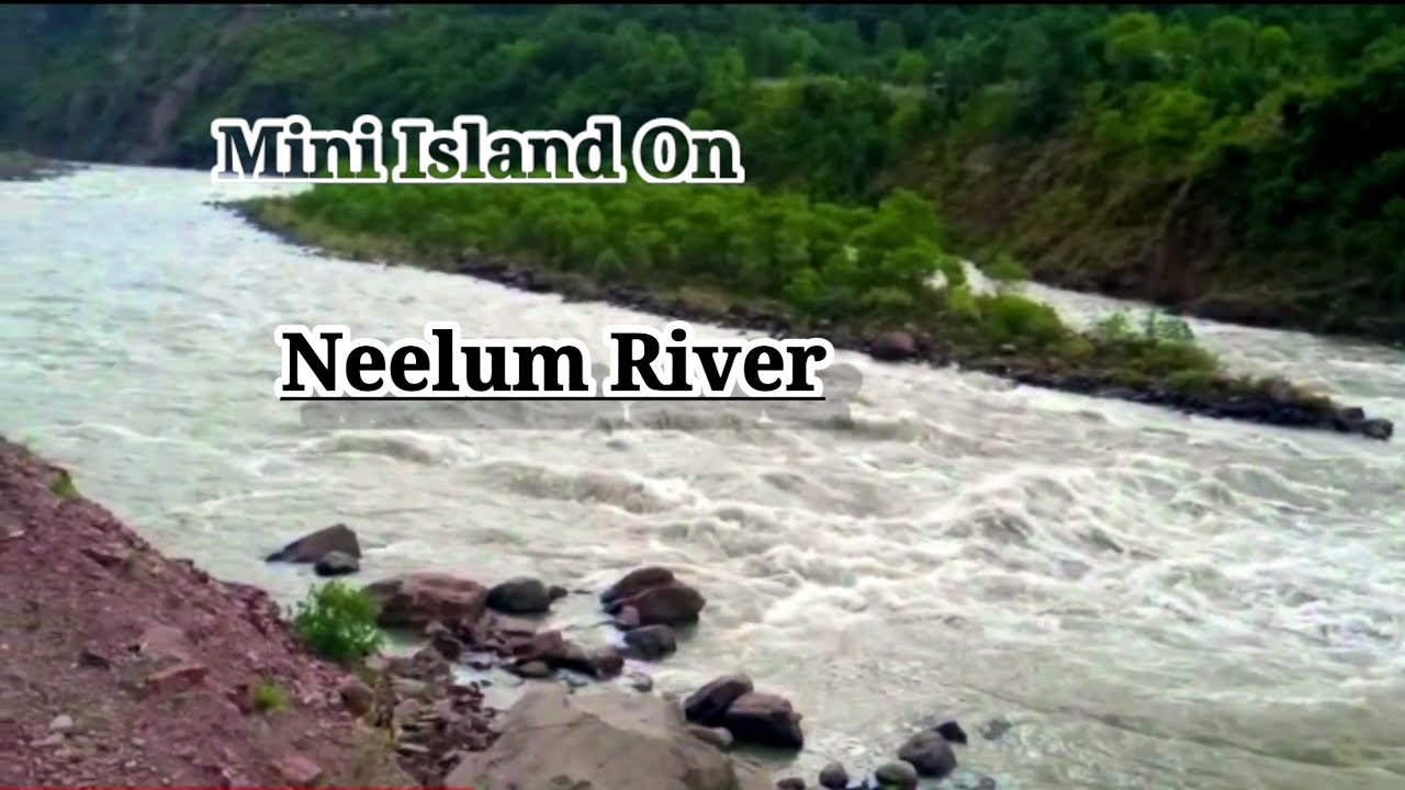View of neelum river also island on Neelum river #mini #island on #neelum #river.. #neelum #valley