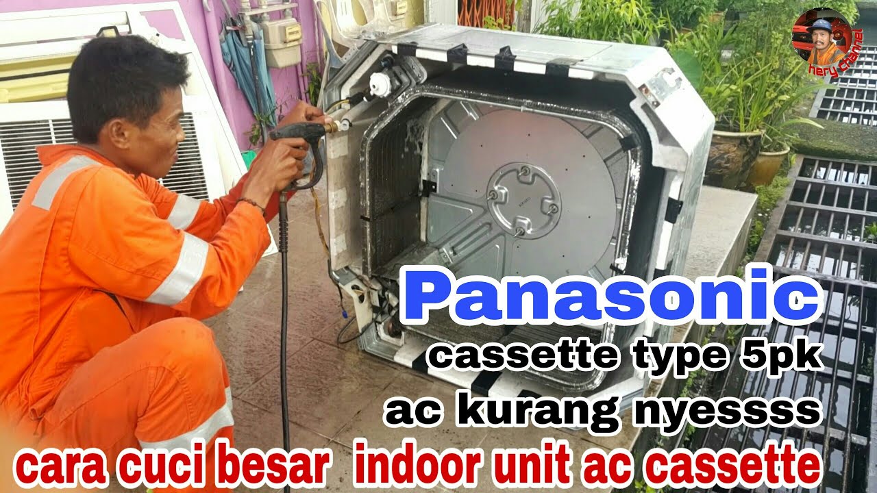 Cara cuci indoor unit ac cassette panasonic air conditioner 5pk